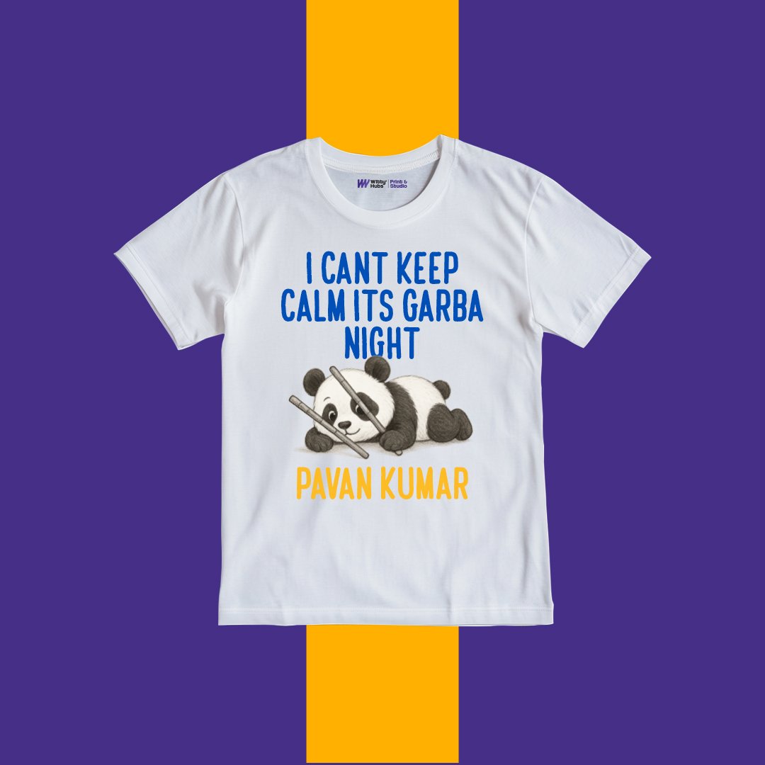 I Cant keep calm its garba night Customize Tshirt I Cant keep calm its garba night Pavan_Customize Tshirt - Image 1