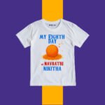 My Eighth Day of Navratri Nikitha Customize Tshirt