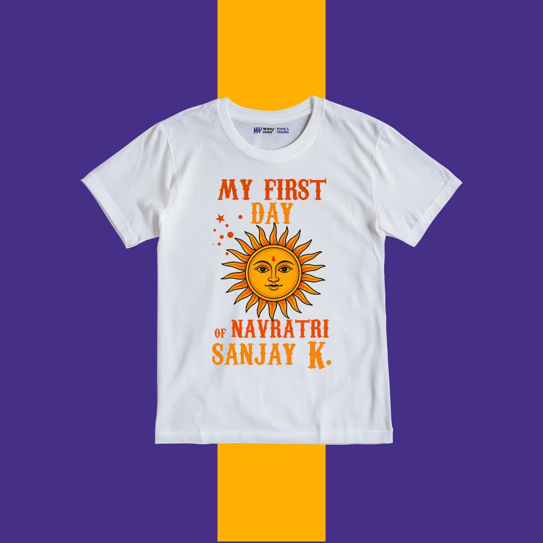 My First Day of Navratri Sanjay K Customize Tshirt My First Day of Navratri Sanjay K Customize Tshirt - Image 1