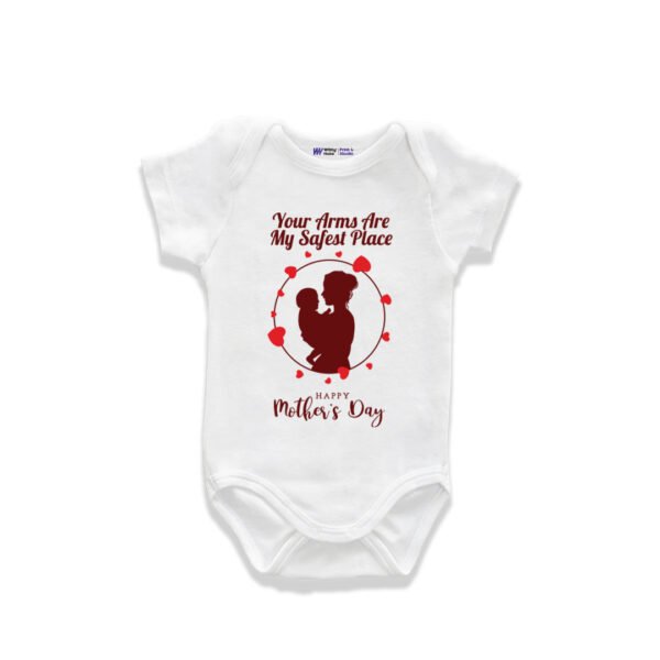 Your amrs are my safest place happy mother's day Customized Onesie