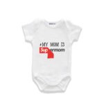 My mom is supermom Customized Onesie