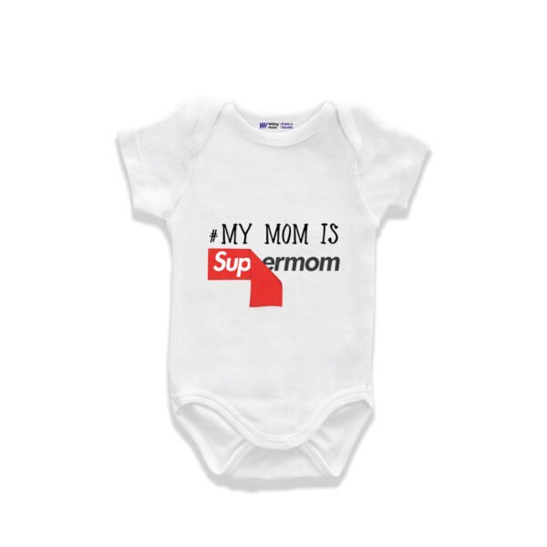 My mom is supermom Customized Onesie