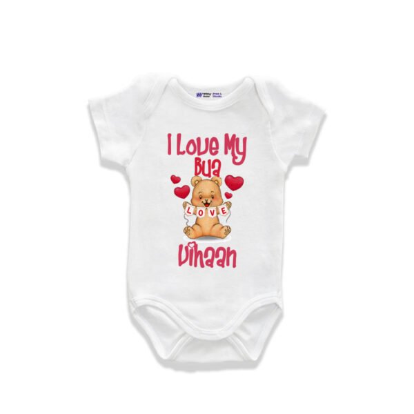 I love my bua vihaan Customized Onesie