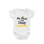 My massy like sassy Radhika Customized Onesie