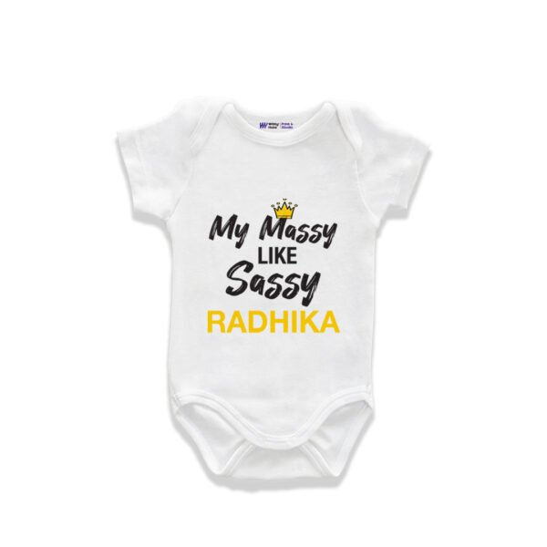 My massy like sassy Radhika Customized Onesie