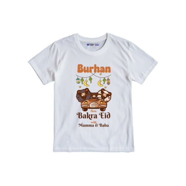 Burhan first bakra eid with mumma & baba Customized Tshirt