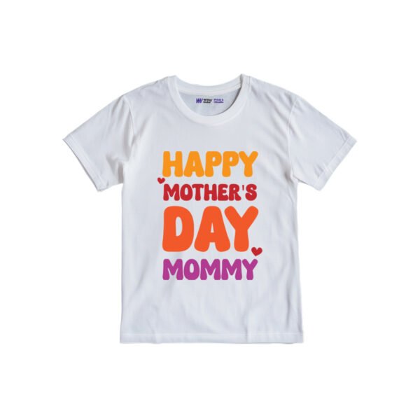 Happy Mother's day mommy Customized Tshirt