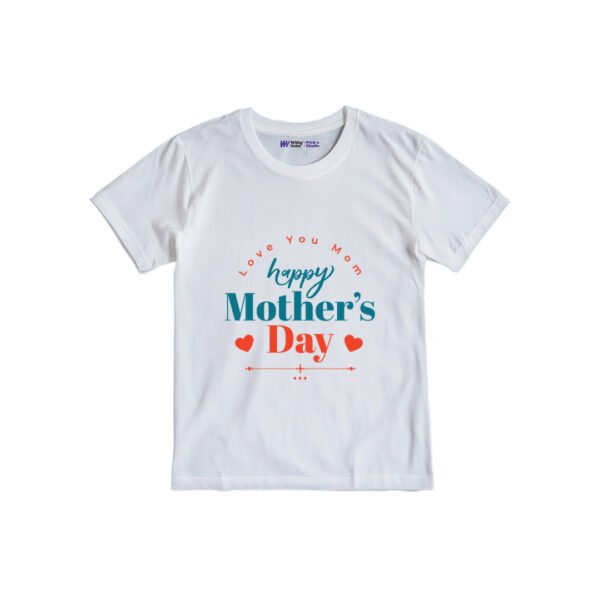 Love you mom happy mother's day Customized Tshirt