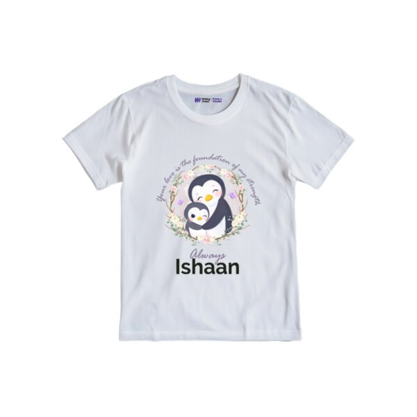 Your love is the foundation of my strength always ishaan Customized Tshirt