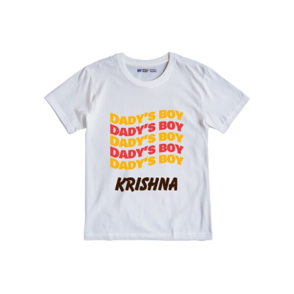 Daddy's boy krishna Customized Tshirt