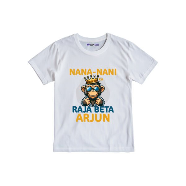Nana-nani ka raja beta arjun Customized Tshirt