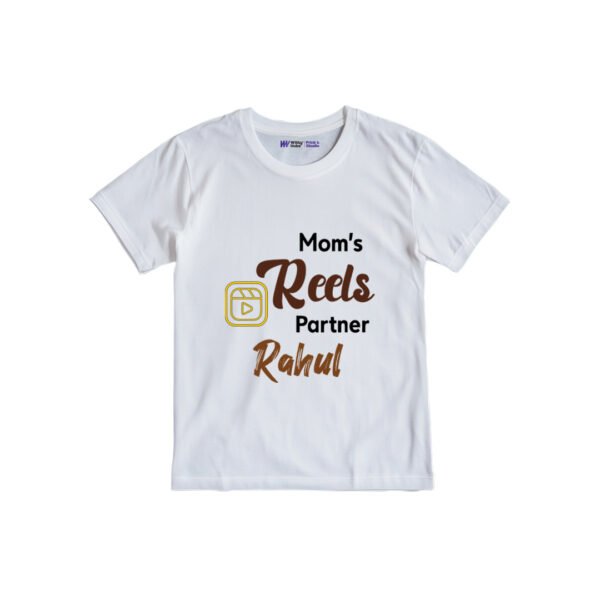 Mom's reels partner Rahul Customized Tshirt