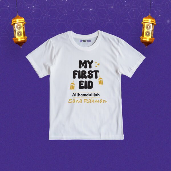 My first eid allhumdulilah sana rahman Customized Tshirt